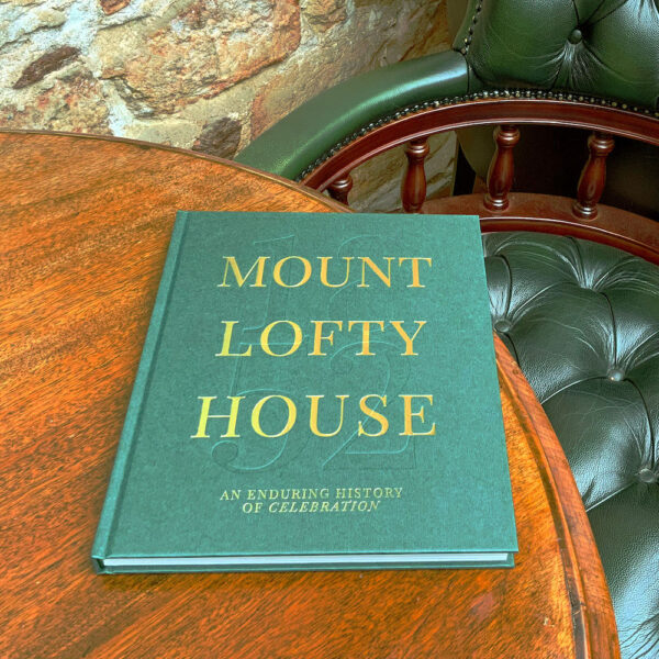 Book: Mount Lofty House: An Enduring History of Celebration